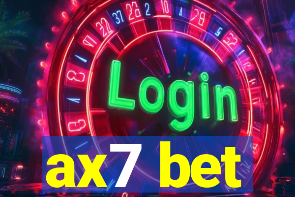 ax7 bet